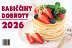 Babicciny recepty 2026 table calendar (stolni kalendar CZ)