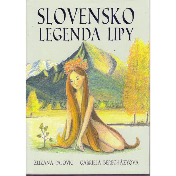 Slovensko Legenda Lipy (Slovak version)
